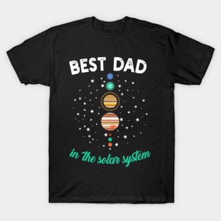 Best Dad in the Solar System T-Shirt